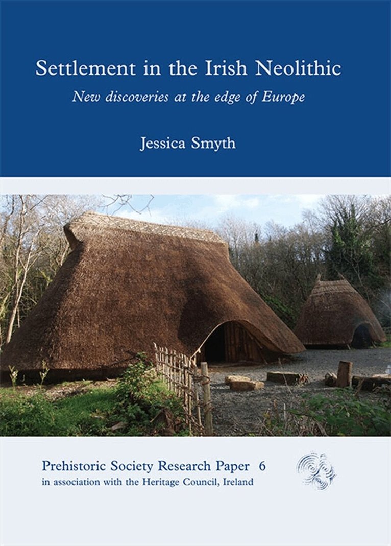 Jessica Smyth - Settlement in the Irish Neolithic, E-bok