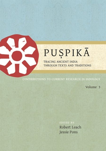 Pons Jessie Pons, Leach Robert Leach - Puspika: Tracing Ancient India Through Texts and Traditions, E-bok