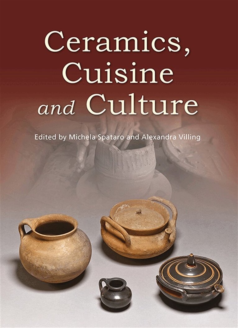 Michela Spataro, Alexandra Villing - Ceramics, Cuisine and Culture, E-bok