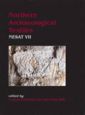 Northern Archaeological Textiles