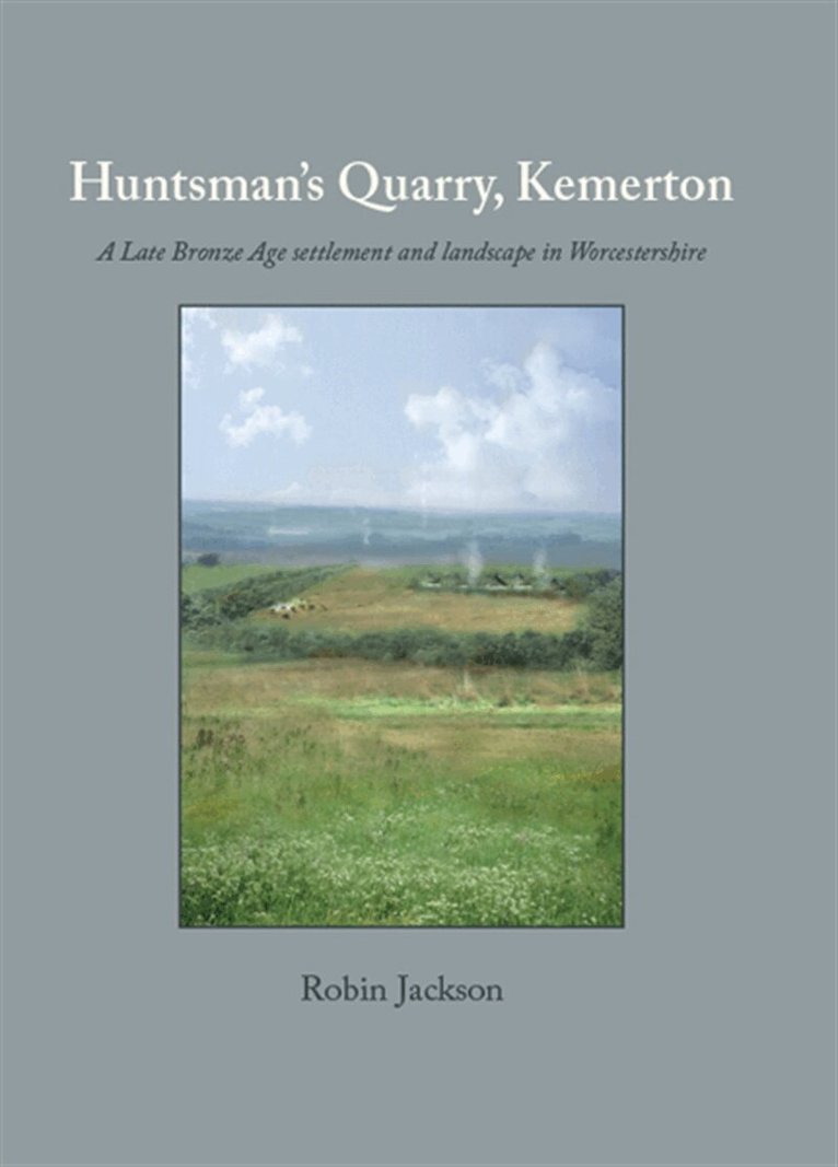 Robin Jackson - Huntsman’s Quarry, Kemerton, E-bok