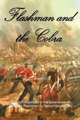 Robert Brightwell - Flashman and the Cobra, Häftad. Tillgänglighet: Lägg i varukorg