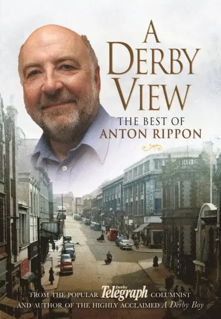 Anton Rippon - Derby View - The Best of Anton Rippon, E-bok. Tillgänglighet: Lägg i varukorg