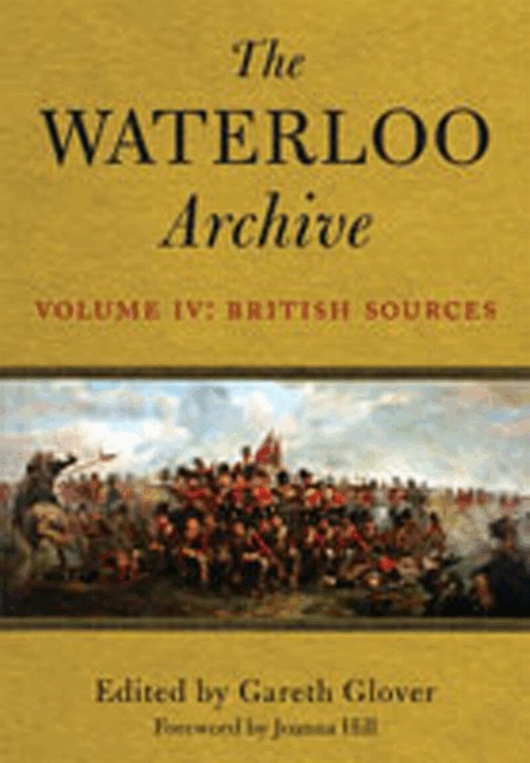Gareth Glover - The Waterloo Archive: Volume IV, E-bok