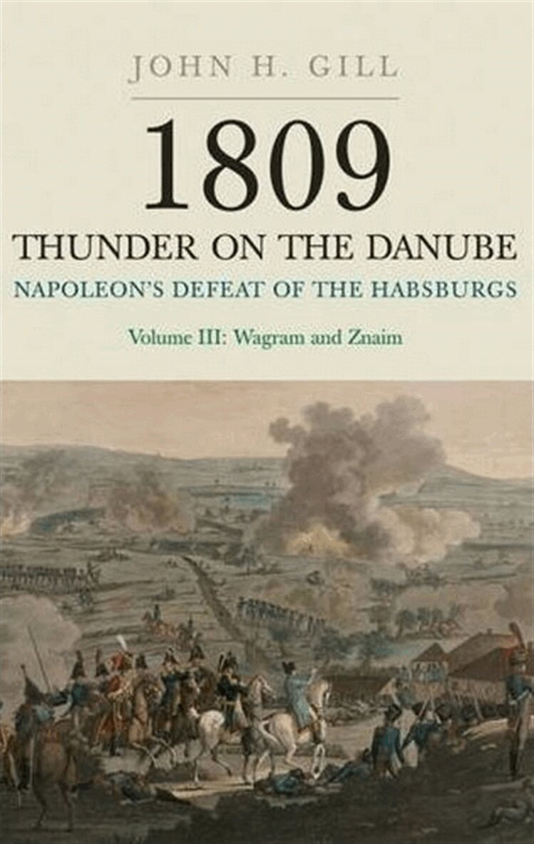 John H. Gill - 1809 Thunder on the Danube. Volume 3, E-bok