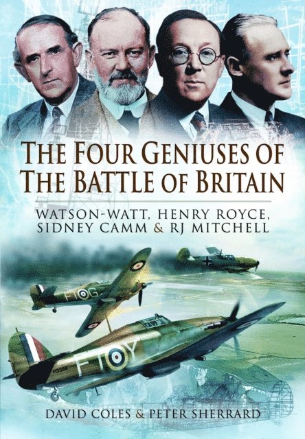 Peter Sherrard, David Coles - Four Geniuses of the Battle of Britain, E-bok
