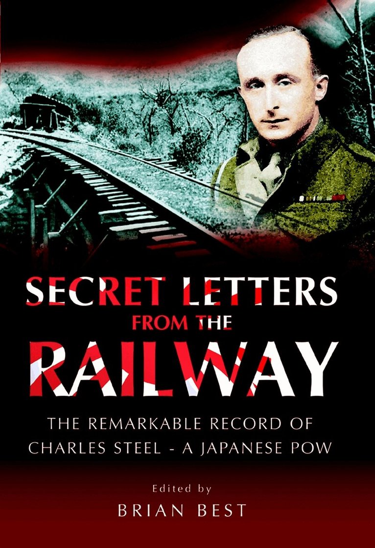 Charles Steel, Brian Bond - Secret Letters from the Railway, E-bok