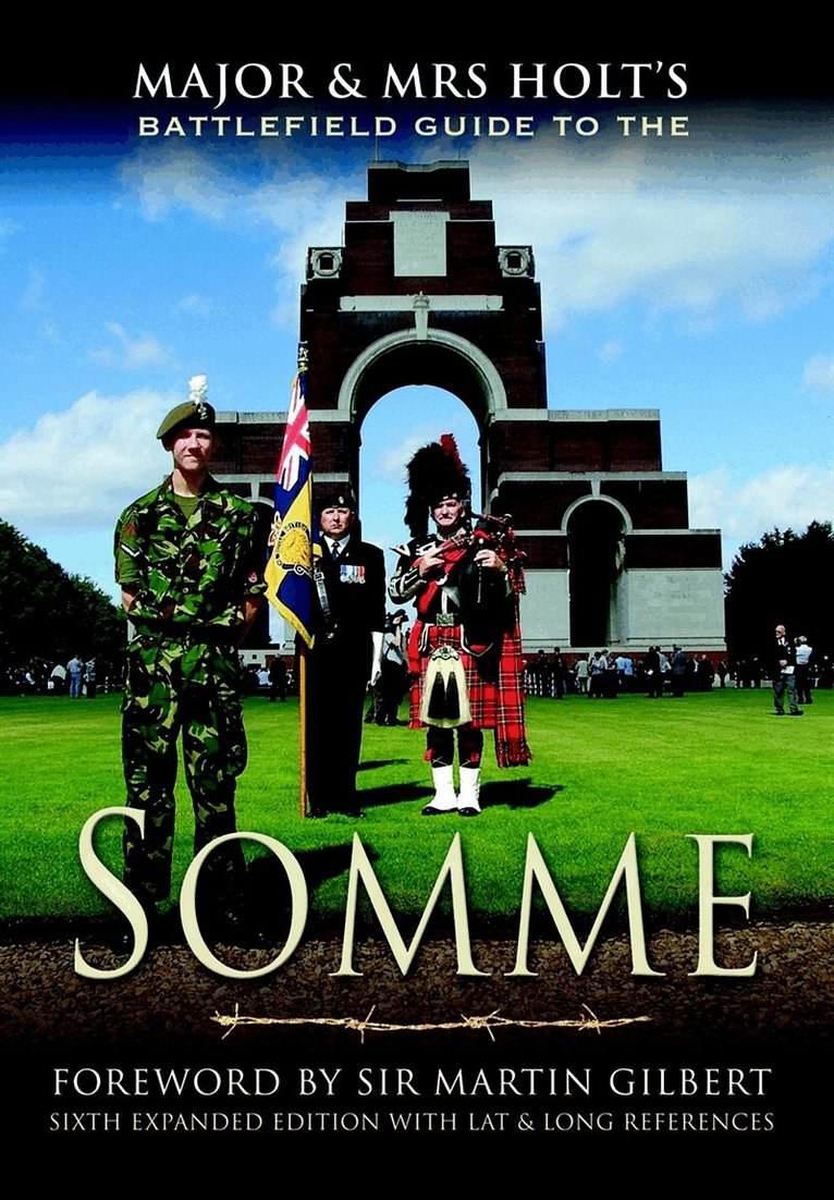 Tonie Holt, Valamai Holt - Major and Mrs. Holt's Battlefield Guide to the Somme, E-bok