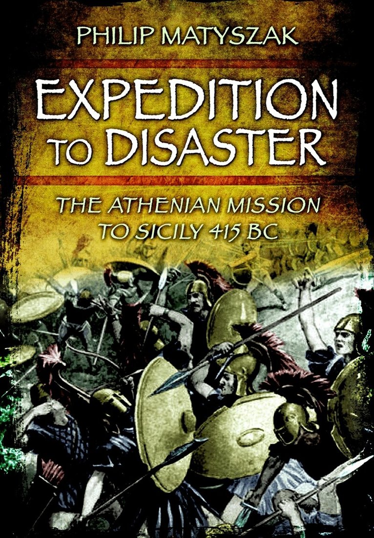 Philip Matyszak - Expedition to Disaster, E-bok