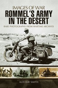 Rommel?s Army in the Desert