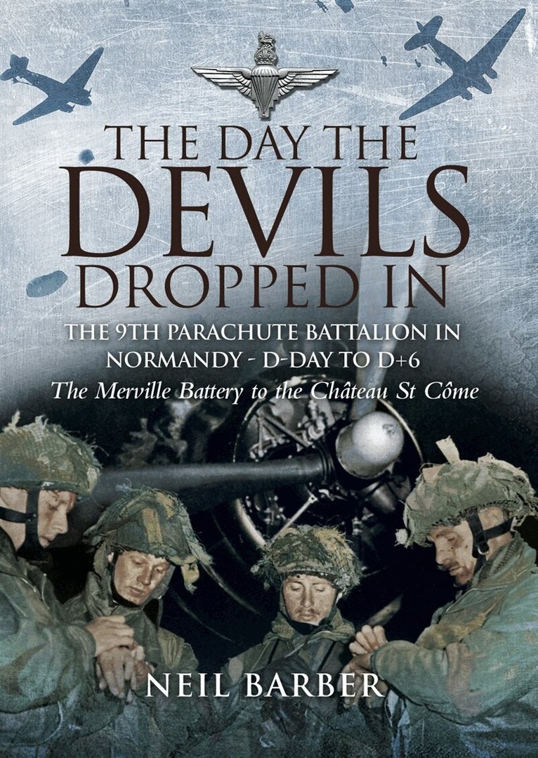 Neil Barber - The Day the Devils Dropped In, E-bok
