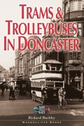 Trams and Trolleybuses in Doncaster