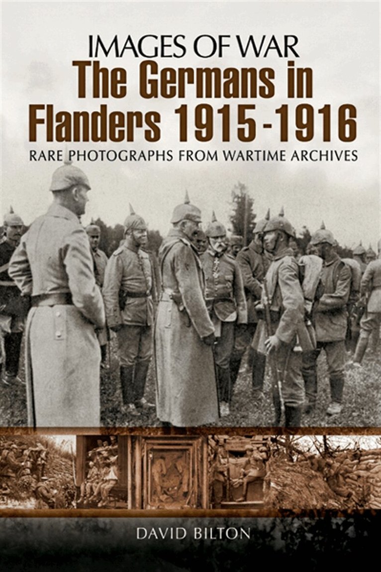David Bilton - The Germans in Flanders 1915–1916, E-bok