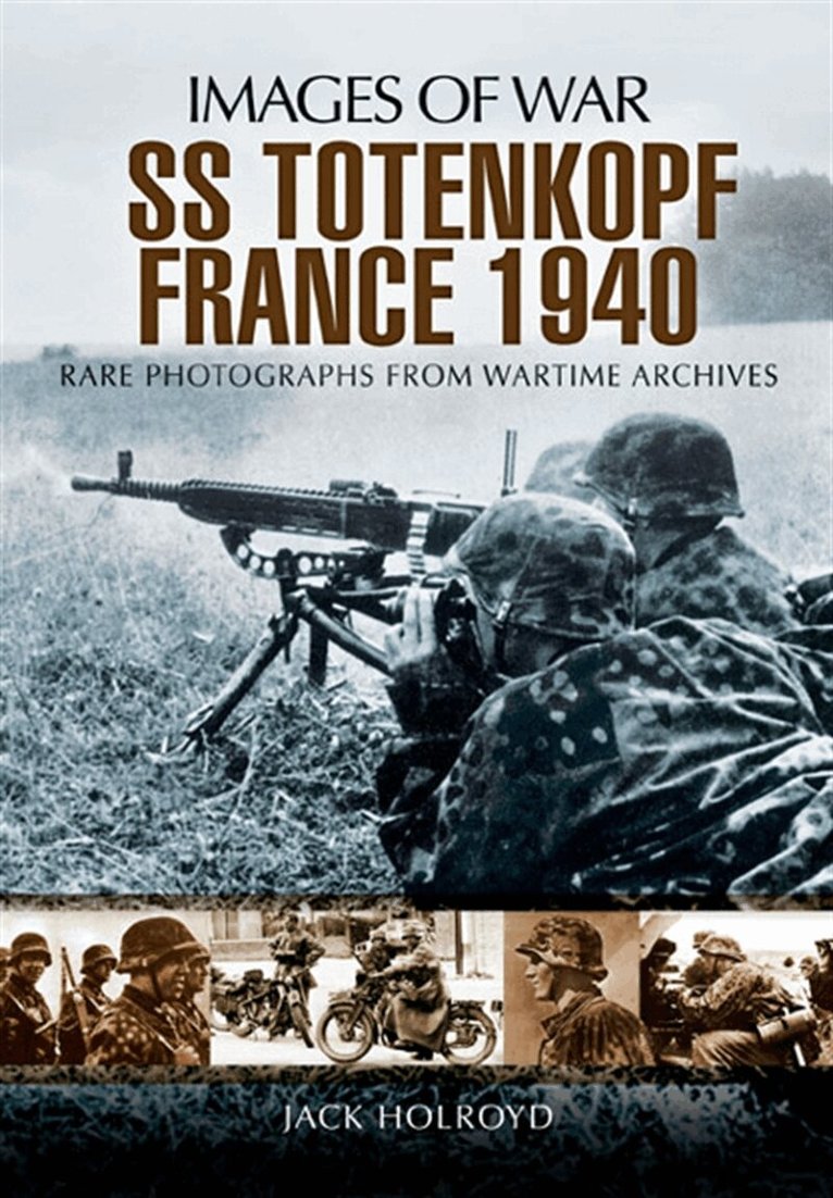 Jack Holroyd - SS-Totenkopf France 1940, E-bok. Tillgänglighet: Lägg i varukorg