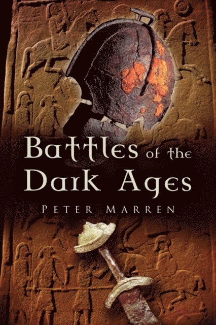 Peter Marren - Battles of the Dark Ages, E-bok