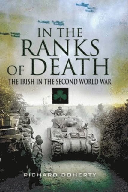 Richard Doherty - In the Ranks of Death, E-bok