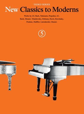 Yorktown Music Press - New Classics to Moderns Book 5, Övrigt