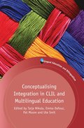Conceptualising Integration in CLIL and Multilingual Education