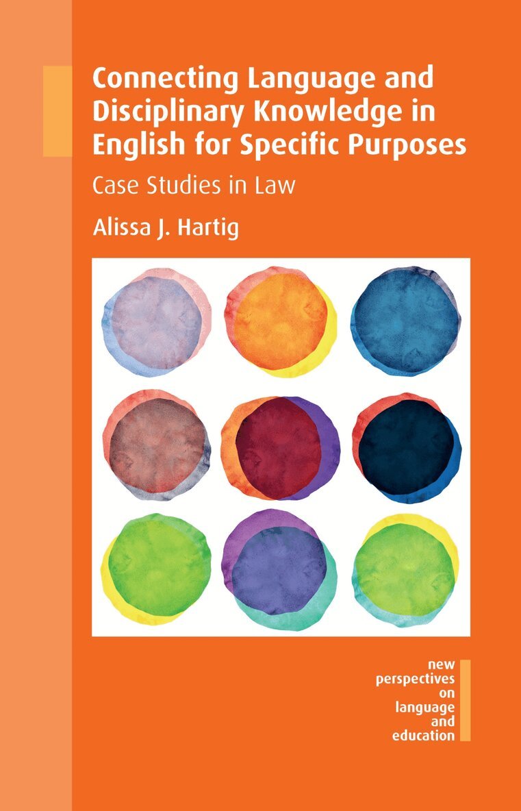 Alissa J. Hartig - Connecting Language and Disciplinary Knowledge in English for Specific Purposes, Inbunden