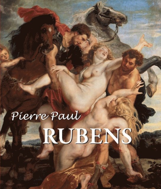 Xenia Yegorova, Maria Varshavskaya - Pierre Paul Rubens, E-bok. Tillgänglighet: Lägg i varukorg