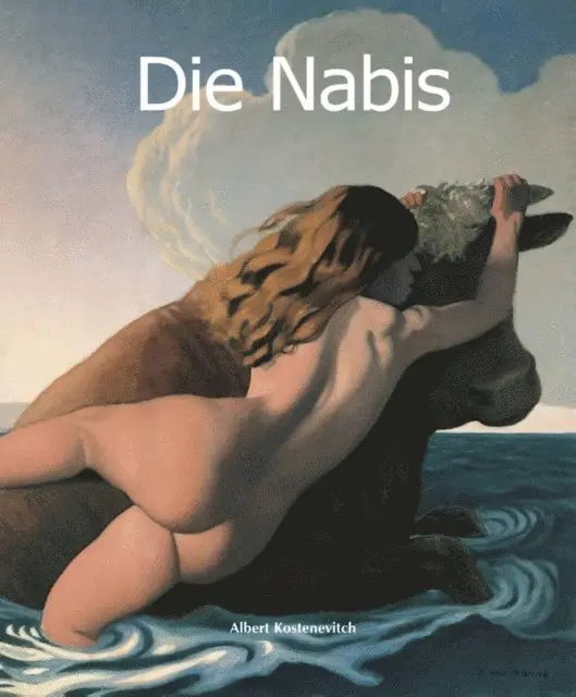 Albert Kostenevitch - Die Nabis, E-bok. Tillgänglighet: Lägg i varukorg