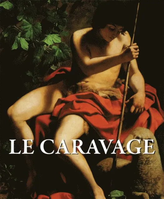 M.L. Patrizi, Felix Witting - Le caravage, E-bok. Tillgänglighet: Lägg i varukorg