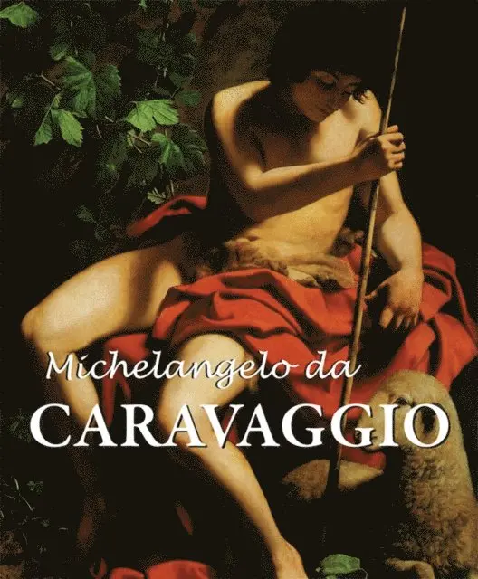 M.L. Patrizi, Felix Witting - Michelangelo da Caravaggio, E-bok. Tillgänglighet: Lägg i varukorg