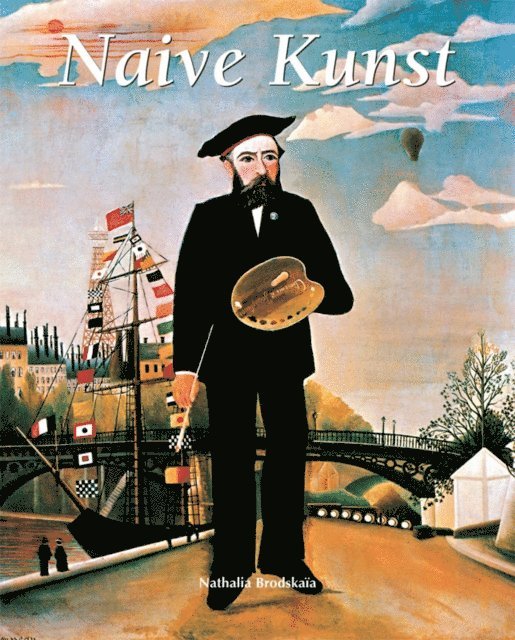 Brodskaya Nathalia Brodskaya - Naive Kunst, E-bok
