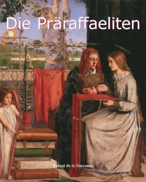 Robert de la Sizeranne - Die Präraffaeliten, E-bok. Tillgänglighet: Lägg i varukorg