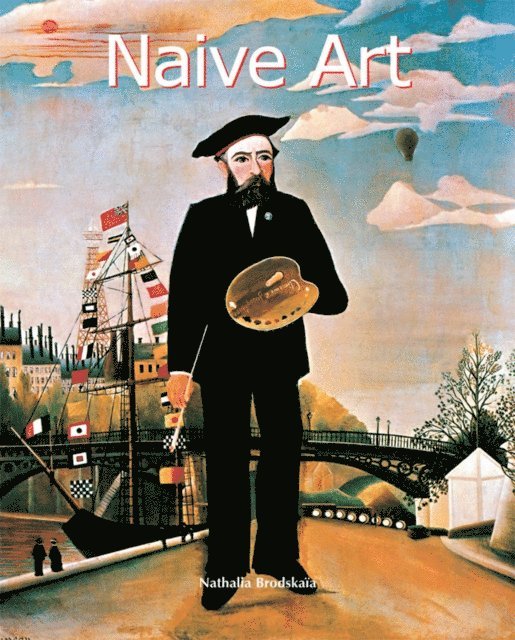 Brodskaia Nathalia Brodskaia - Naive Art, E-bok