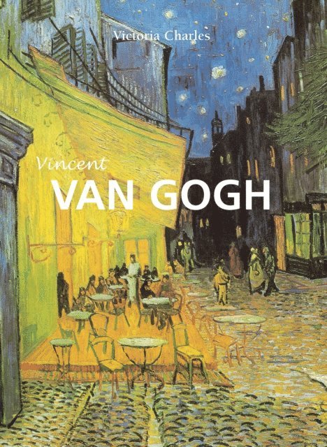 Charles Victoria Charles - Vincent Van Gogh, E-bok
