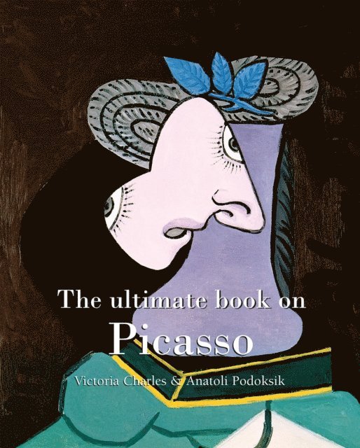 Podoksik Anatoli Podoksik, Charles Victoria Charles - ultimate book on Picasso, E-bok