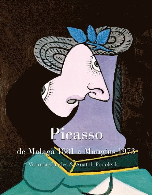 Podoksik Anatoli Podoksik, Charles Victoria Charles - Picasso, de Malaga 1881 a Mougins 1973, E-bok