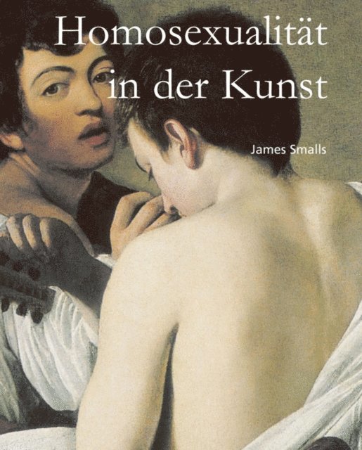 Smalls James Smalls - Homosexualität in der Kunst, E-bok