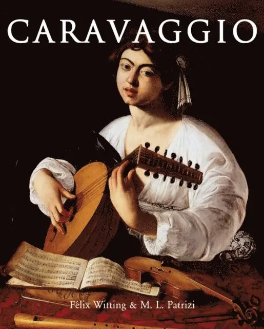 M.L. Patrizi, Felix Witting - Caravaggio, E-bok. Tillgänglighet: Lägg i varukorg