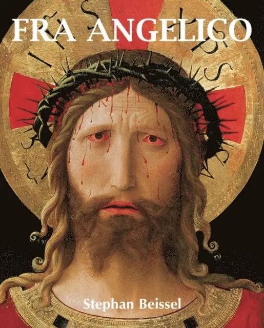 Stephan Beissel - Fra Angelico, E-bok. Tillgänglighet: Lägg i varukorg