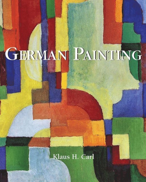 Carl Klaus H. Carl - German Painting, E-bok