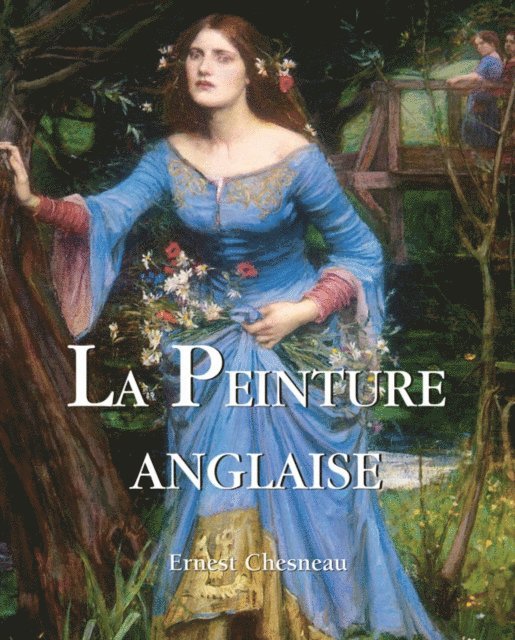 Ernest Chesneau - La Peinture Anglaise, E-bok. Tillgänglighet: Lägg i varukorg