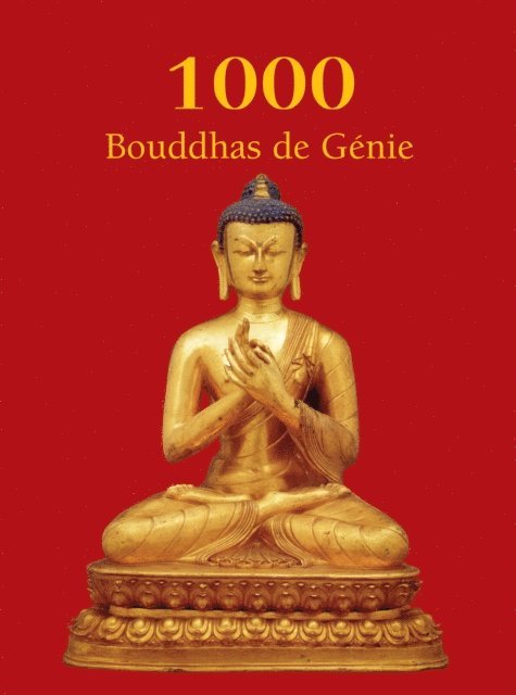 Charles Victoria Charles, Rhys Davids Ph.D. LLD. T.W. Rhys Davids Ph.D. LLD. - 1000 Bouddhas de Génie, E-bok
