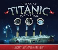 Story of the Titanic for Children