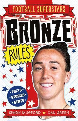 Football Superstars: Bronze Rules by Simon Mugford