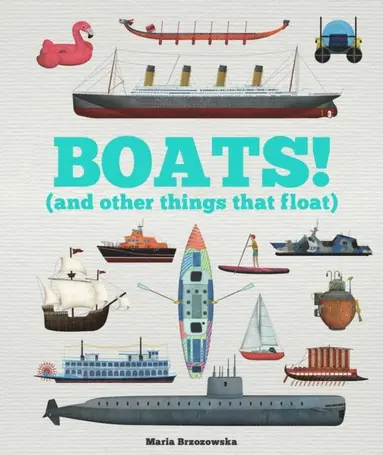 Bryony Davies - Boats! (and other things that float), E-bok