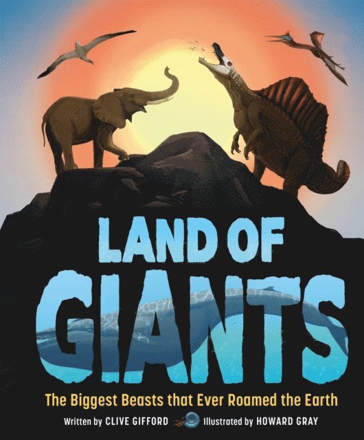 Clive Gifford - Land of Giants, E-bok