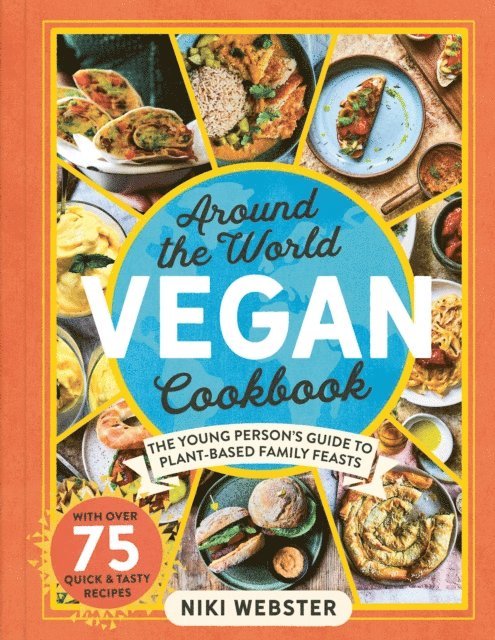 Niki Webster - Around the World Vegan Cookbook, E-bok. Tillgänglighet: Lägg i varukorg