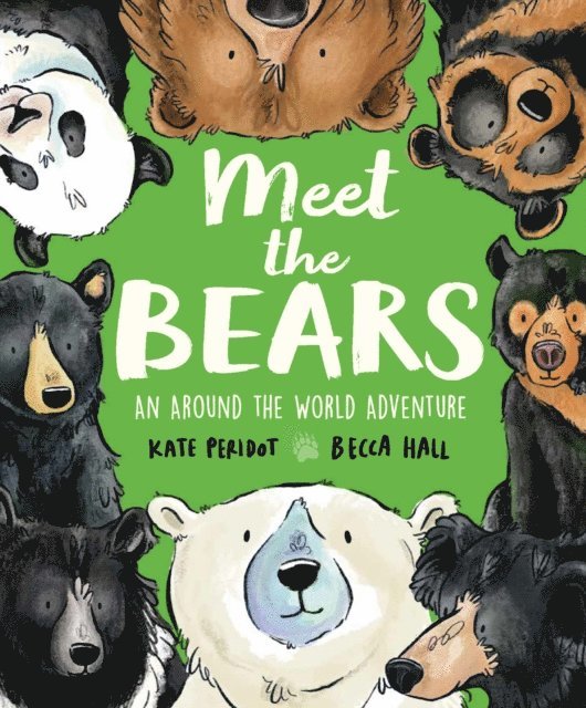 Kate Peridot - Meet the Bears, E-bok. Tillgänglighet: Lägg i varukorg