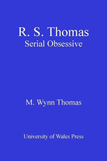 M. Wynn Thomas - R.S. Thomas, E-bok