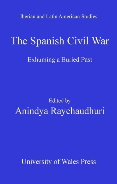Anindya Raychaudhuri - Spanish Civil War, E-bok