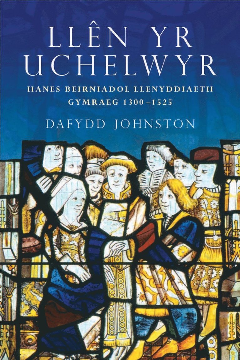 Dafydd Johnston - Llên yr Uchelwyr, Häftad