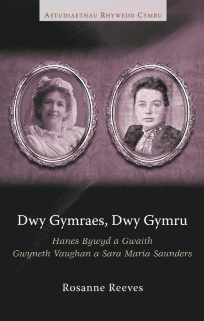 Rosanne Reeves - Dwy Gymraes, Dwy Gymru, E-bok