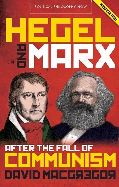 David MacGregor - Hegel and Marx, Inbunden